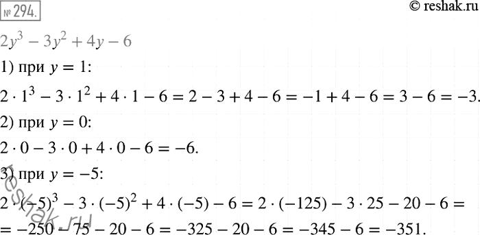  294.    23 - 32 + 4 - 6 :1) y=1; 2)  = 0;	3)  =...