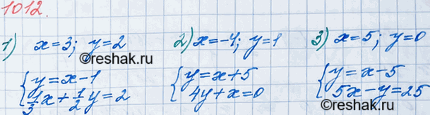 ����������� 1012. ��������� �����-������ ������� ���� �������� ��������� � ����� �����������, �������� ������� �������� ���� �������� ����������:1)�=3, y= 2;	2)� = -4, y=...