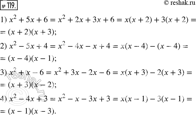 119.    ,          :1) x^2 + 5x + 6;     3) x^2 + x - 6;2) x^2 - 5x + 4;     4) x^2 -...