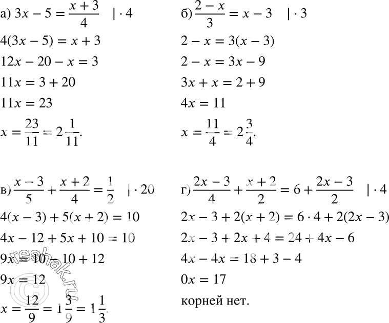  654 ) 3x-5=(x+3)/4;) (2-x)/3=x-3;) (x-3)/5 + (x+2)/4=1/2;) (2x-3)/4 + (x+2)2=6+(2x-3)/2....
