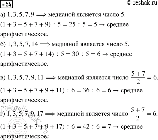  54.      :) 1, 3, 5, 7, 9;      ) 1, 3, 5, 7, 9, 11;) 1, 3, 5, 7, 14;     ) 1, 3, 5, 7, 9,...