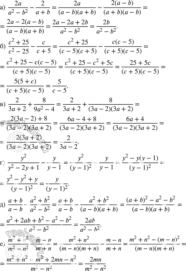  56.  .)  2a/(a^2-b^2 )-2/(a+b); )  (c^2+25)/(c^2-25)-c/(c+5); )  2/(3a+2)+8/(9a^2-4); )  y^2/(y^2-2y+1)-y/(y-1); ) ...