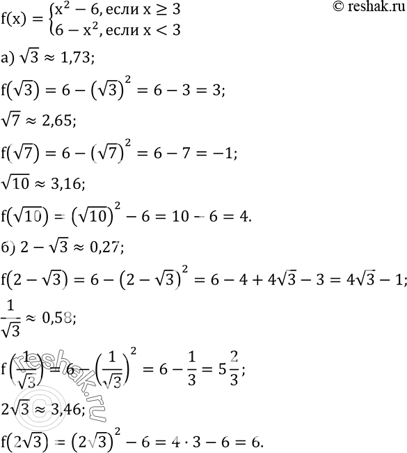  479.  f(x)={(x^2-6, x?3      6-x^2,...