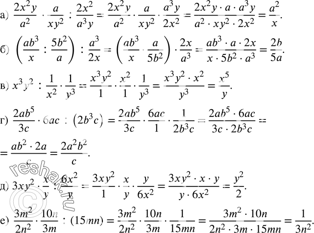  85.  :)  (2x^2 y)/a^2   a/(xy^2 ) :(2x^2)/(a^3 y); )  ((ab^3)/x :(5b^2)/a) :a^3/2x; )  x^3 y^2 :1/x^2 1/y^3 ; )  (2ab^5)/3c6ac:(2b^3 c);...