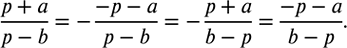 ����������� �������� ���������, ������ ����� (p+a)/(p-b):(p+q)/(b-p);  -(-p-a)/(p-b);  (-p-a)/(p-b);   -(p+a)/(b-p);  -(p-a)/(p-b);  -(-p-a)/(b-p);  (-p-a)/(b-p); ...
