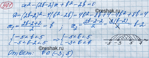     b 2 - (2b- 2) + b2 - 2b =    ,   (-5;...