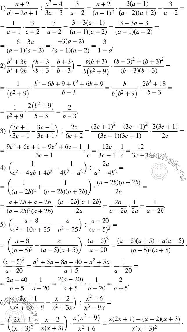  178.  :1) (a+2)/(a2-2a+1) : (a2-4)/(3a-3) - 3/(a-2);2) (b2+3b)/(b3+9b) * ((b-3)/(b+3) +...