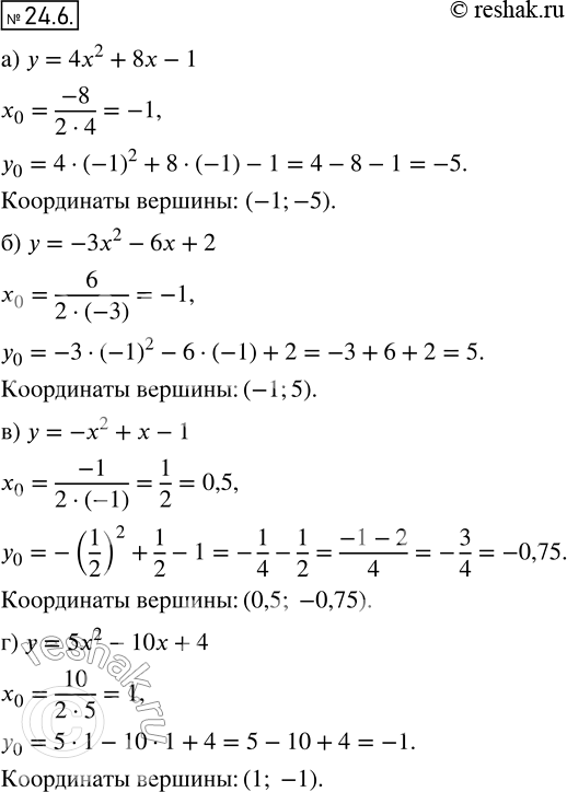  22.6    :)  =	4x2 + 8x - 1;	)  =	-3x2 - 6x + 2;	)  =	-x2 + x - 1;)  =	5x2 - 10x +...