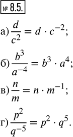       ,      :8.5 ) d/c2;) b3/a^-4; ) n/m; ) p2/q^-5....