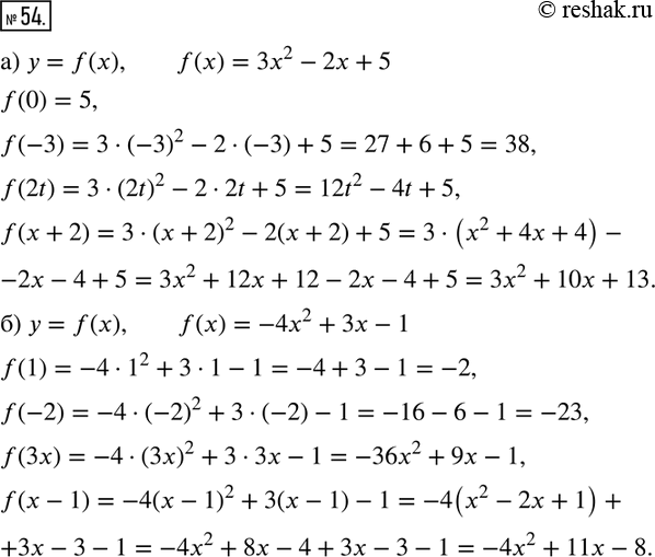  54. )    = f(x),  f(x) = 32 - 2 + 5.  f(0), f(-3), f(20, f(x + 2).)    = f(x),  f(x) = -42 + 3x - 1.  f(1), f(-2),...
