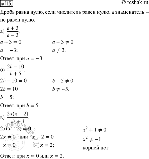  11.5.        :) (a + 3)/(a - 3); ) (2b - 10)/(b + 5); ) (2x(x - 2))/(x^2 + 1); ) (5a^2)/(a(a + 4));...
