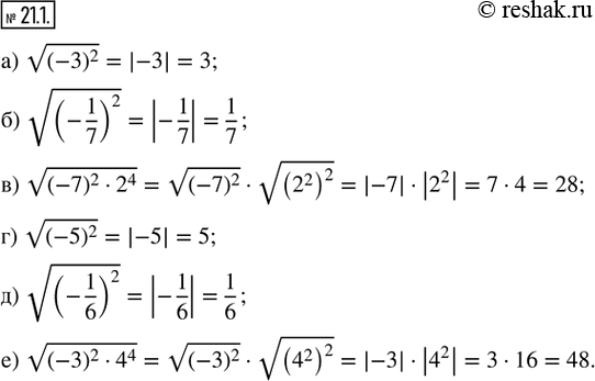  21.1.   : ) v(-3)^2;           ) v(-5)^2; ) v(-1/7)^2;         ) v(-1/6)^2; ) v((-7)^2  2^4);   ) v((-3)^2 ...