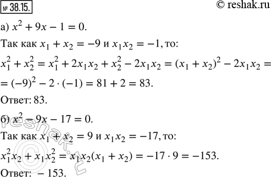  38.15. )  x_1  x_2     x^2 + 9x - 1 = 0.   ,  x^2_1 + x^2_2.)  _1  x_2    ...