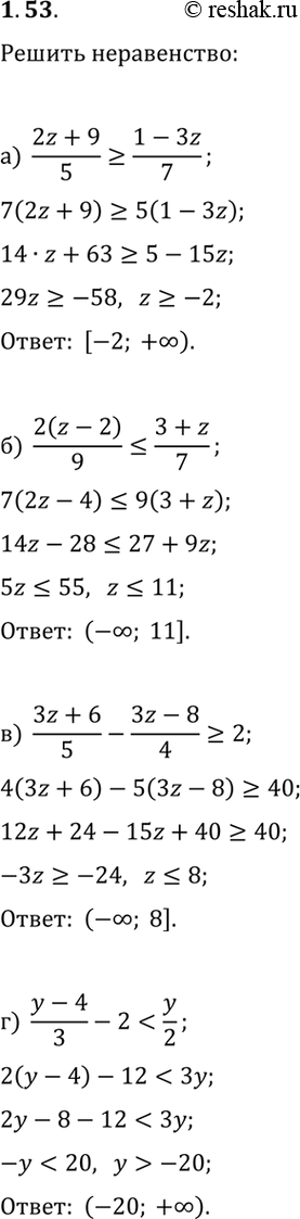  1.53.  :) (2z+9)/5?(1-3z)/7;   ) (3z+6)/5-(3z-8)/4?2;) 2(z-2)/9?(3+z)/7;   )...
