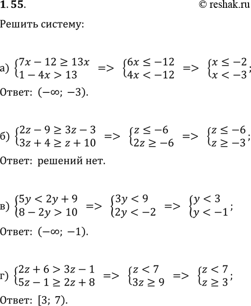  1.55.   :) {7x-12?13x, 1-4x>13};   ) {5y10};) {2z-9?3z-3, 3z+4?z+10};   ) {2z+6>3z-1,...