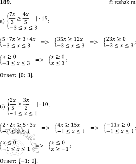  189.   :)  7x/3 ? 4x/5  -3 ? x ? 3;)  2x/5 ? 3x/2  -1 ? x ? 1;)  -9 < 5 + 2x < 5  (x+4)/2 < 3;)  x -...