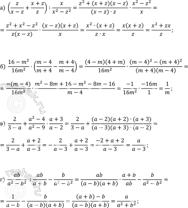    (350 - 352).350.) (z/(x - z) + (x + z)/z) : x/(x^2 - z^2);) (16 - m^2)/16m^2  ((m - 4)/(m + 4) - (m + 4)/(m - 4);) 2/(3 - a) + (a^2 -...