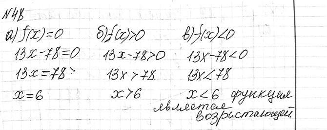  48.    f(x) = 13 - 78.    :a) f(x) = 0;	) f(x)	> 0;	) f(x)	< 0?    ...