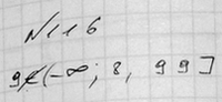         9:1) (8,99; +); 2) (-; 10); 3) (-; 8,99]; 4) [9;...