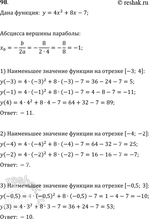      y=4x^2+8x-7  :1) [-3;4];	2) [-4;-2];	 3)...