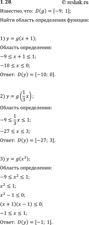  1.28. ,  D(g)=[-9; 1].    :1) y=g(x+1);   3) y=g(x^2);   5) y=g(vx);2) y=g(1/3 x);   4) y=g(|x|);   6)...