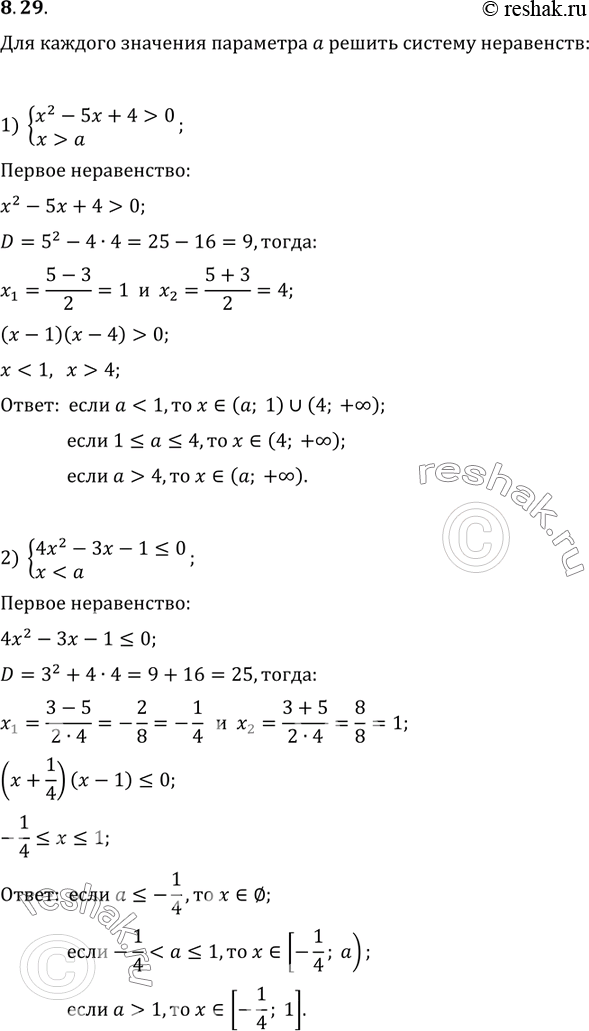  8.29.     a   :1) {(x^2-5x+4>0, x>a);   2) {(4x^2-3x-1?0,...
