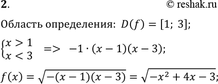  2.      = f(x),   D(f) = [1;...