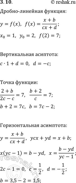  10. -  y=f(x),  f(x)=(x+b)/(cx+d),    x=1,    y=2,     x=2  7.1)  ...