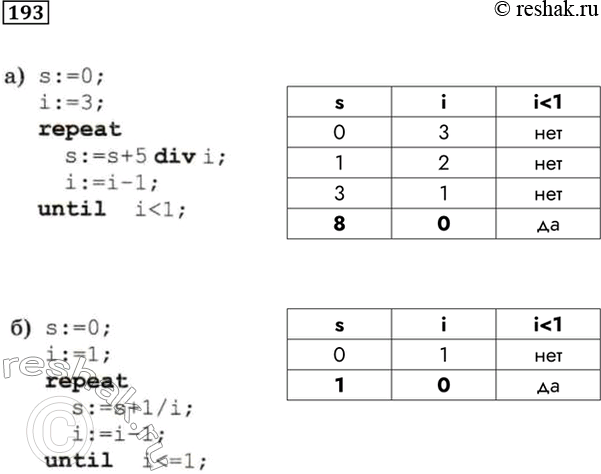  193.    s  i    .a) s:=0;i:=3;repeats:=s+5 divi;i:=i-1;until...