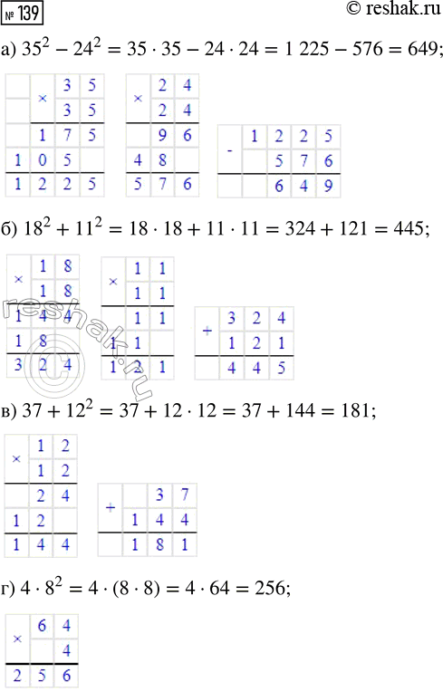  139. :) 35^2 - 24^2;     ) 18^2 + 11^2;     ) 37 + 12^2;     ) 4 ...