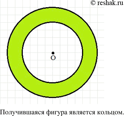 Изображение Отметьте в тетради точку О. Постройте две окружности с центром в этой точке: первую —...