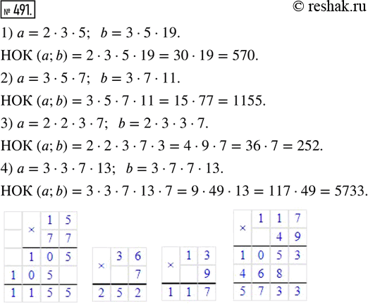  491.        b,     :	1) a = 2  3  5,       b = 3  5  19;	2) a = 3  5  7,       b =...