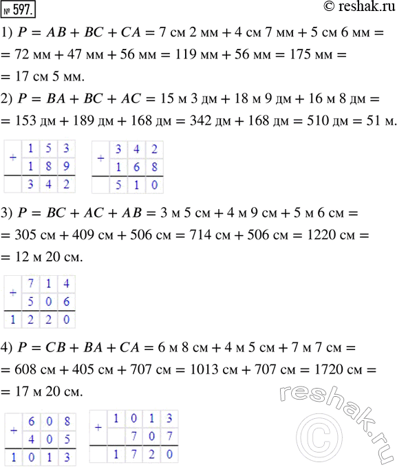  597.    , :1)  = 7  2 ,  = 4  7 ,  = 5  6 ;2)  = 15  3 ,  = 18  9 ,  = 16  8 ;3)  = 3  5 , ...