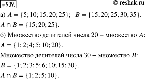  909. )        (  )   B, : = {5, 10, 15, 20, 25},  = {15, 20, 25, 30, 35}.)  ...