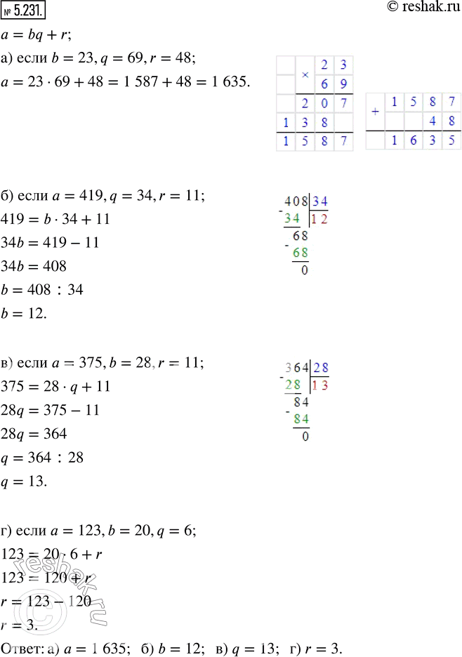  5.231.       = bq + r :) ,  b = 23, q = 69  r = 48;) ,   = 419, q = 34  r = 11;) q,   = 375, b = 28  r =...