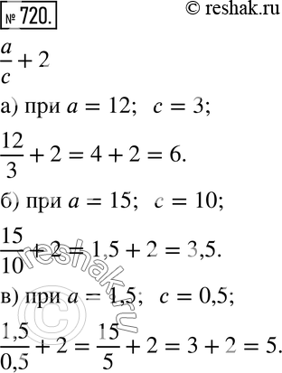  720.    a/c + 2:)   = 12,  = 3;)   = 15,  = 10;)  = 1,5,  =...