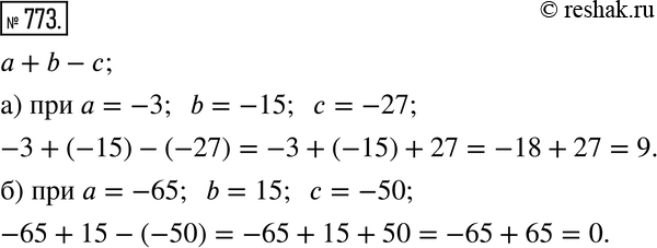  773.    a + b - c.)   = -3, b = -15,  = -27; )   = -65, b = 15, =...