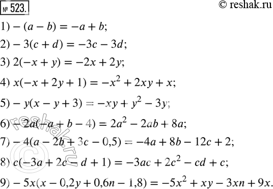  523.  ,    :1)-(a-b); 2)-3(c+d); 3) 2(-x+y); 4) x(-x+2y+1); 5)-y(x-y+3); 6)-2a(-a+b-4);...
