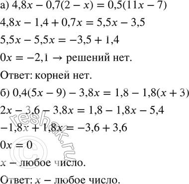  410.    :) 4,8x-0,7(2-x)=0,5(11x-7); ) 0,4(5x-9)-3,8x=1,8-1,8(x+3). ...