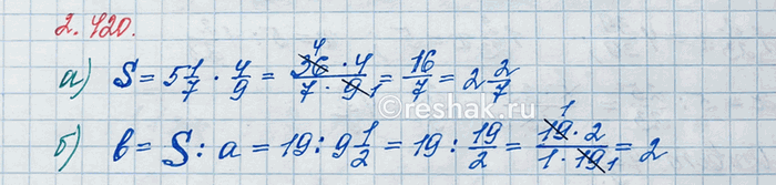       S = ab :a) S  a = 5 1/7  b = 4/9;   ) b  S = 19  a = 9 1/2.   ...