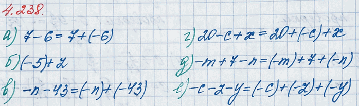 ����������� �������� ��������� � �����:�) 7 - 6;    �) �n - 43;      �) -m + 7 - n;�) -5 + z;   �) 20 - � + �;   �) -� - z -...