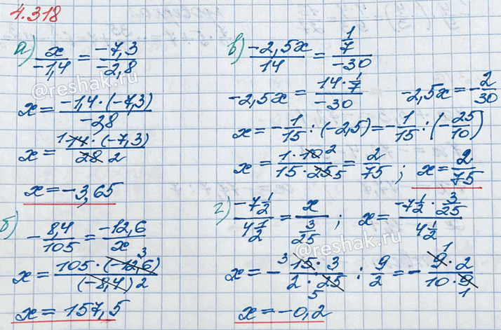 ����������� ������� ����������� ���� ���������:�) x/(-1,4) = (-7,3)/(-2,8);   �) (-8,4)/105 = (-12,6)/x;   �) (-2,5x)/14 = (1/7)/(-30);   �) (-7 1/2)/(4 1/2) = x/(3/25).���...