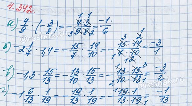 ����������� �������� ��������� ����������� � ���� p/q, ��� � � ����� �����, a q � ����������� �����:�) 4/9 � (-3/8);   �) -2 1/7 � 1,4;   �) -1,3 � 15/13;   �) -1 6/13 �...