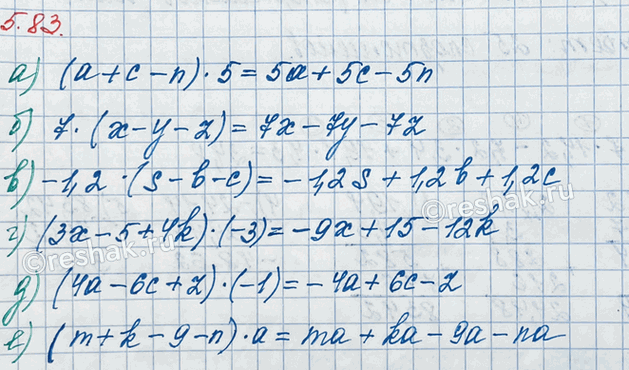 ����������� ��������� ������:�) (� + � - n) � 5;    �) -1,2 � (s - b - �);     �) (4� - 6� + z) � (-1);�) 7 � (� - � - �);    �) (3� - 5 + 4k) � (�3);   �) (m + k - 9 - n) �...